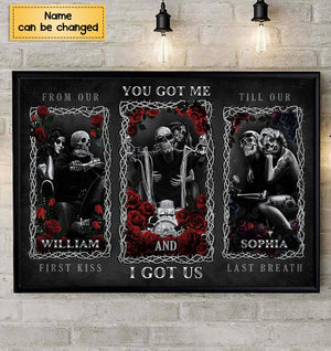 Personalized Skeleton From Our First Kiss Till Our Last Breath Poster, You Got Me I Got Us, Motorcycle Couple Wall Decor
