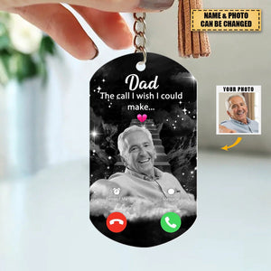 I Wish I Could Make - Personalized Memorial Stainless Keychain