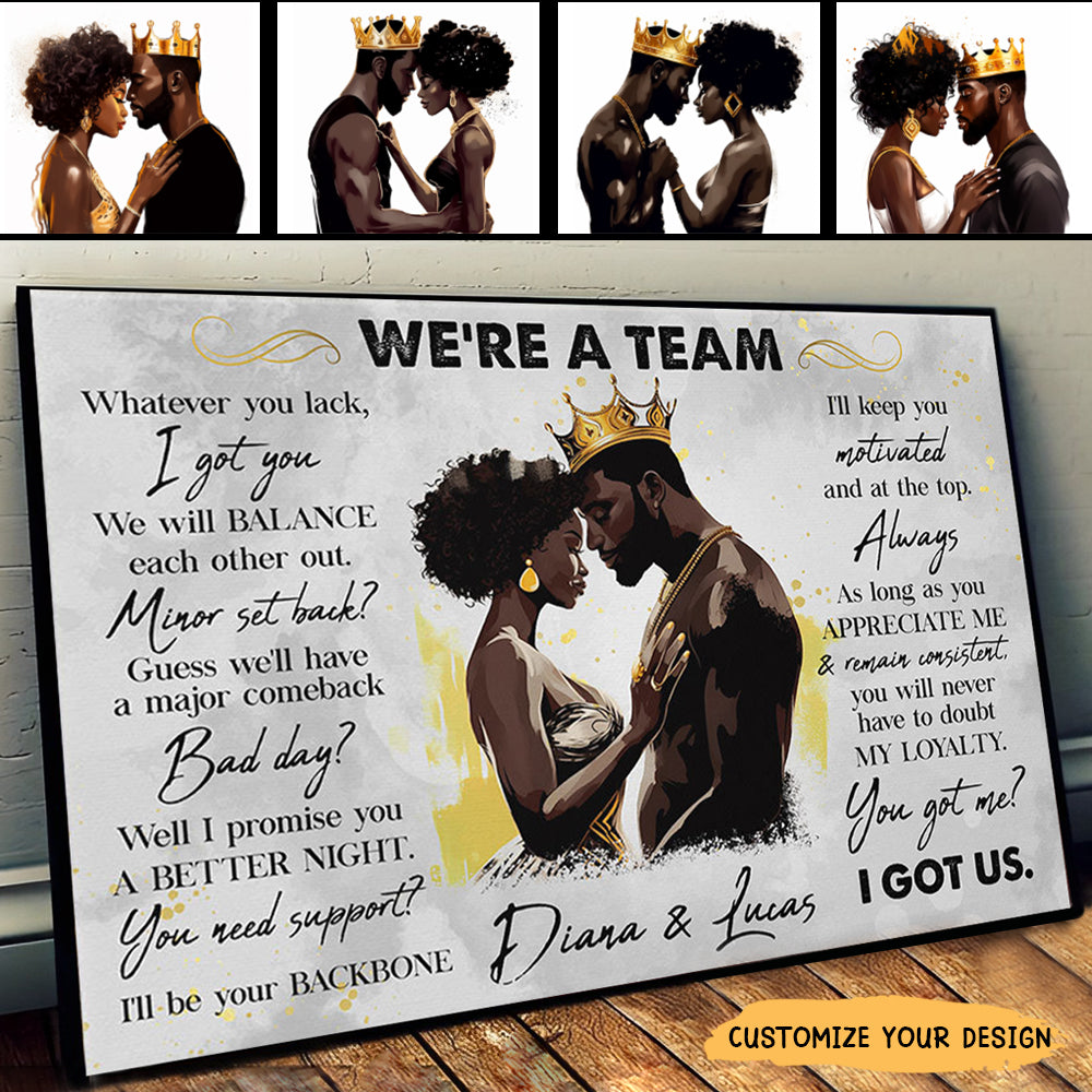 We're A Team I Got Us Black Couple - Personalized Photo Wrapped Canvas ...