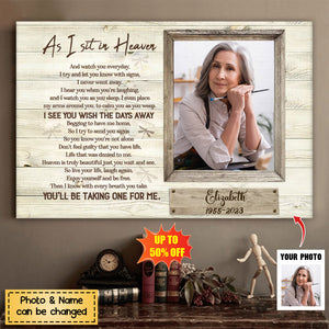 As I Sit in Heaven - Personalized Memorial Poster, In Memory of Loved One Gift