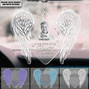 Personalized Memorial Car Ornament - A Big Peace Of My Heart lives in Heaven