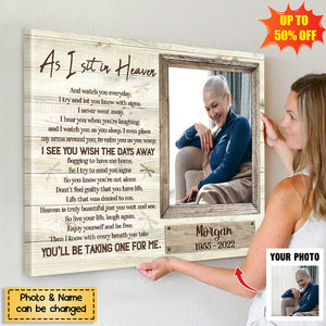 As I Sit in Heaven - Personalized Memorial Poster, In Memory of Loved One Gift