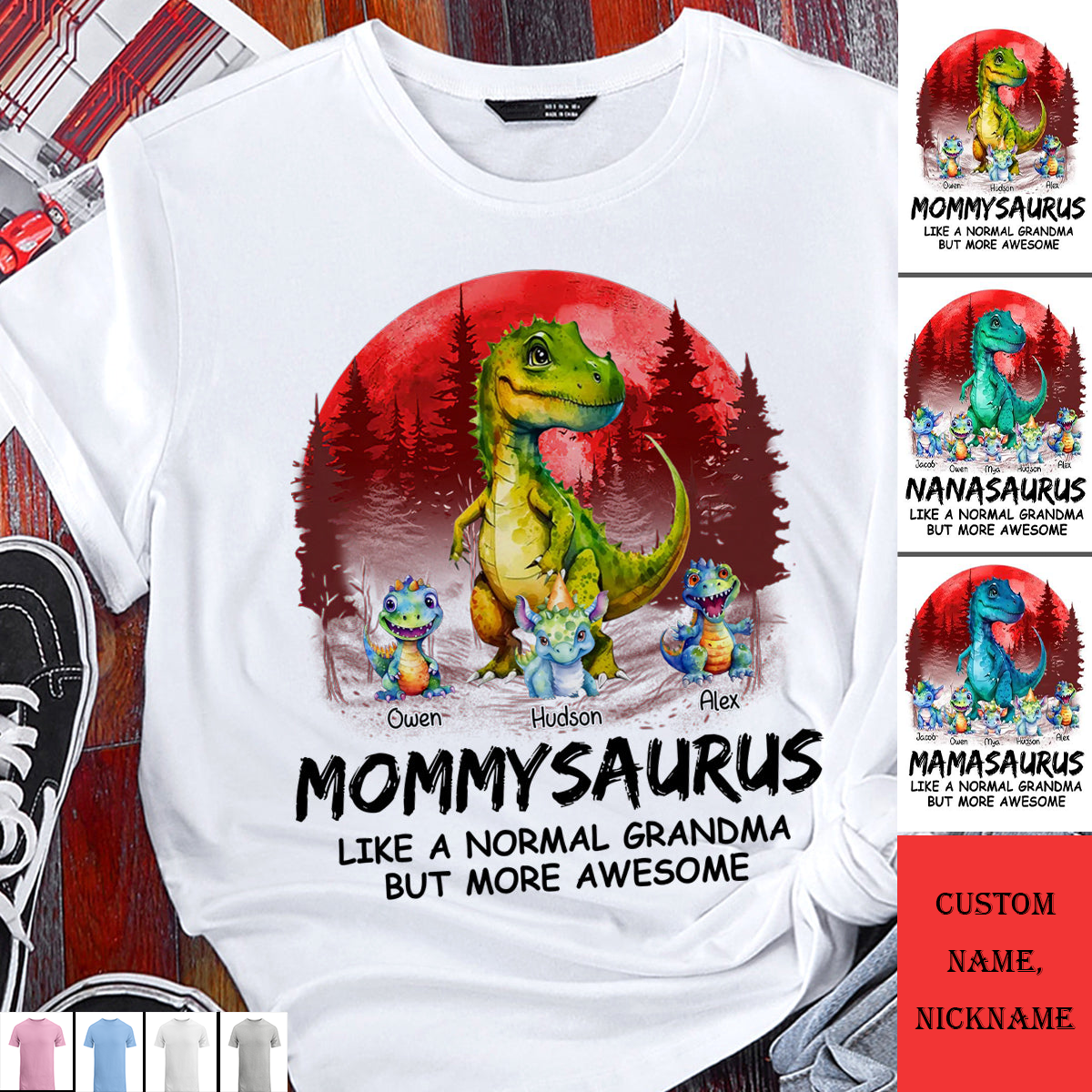 Nanasaurus like a normal grandma but more awesome Personalized White T-shirt