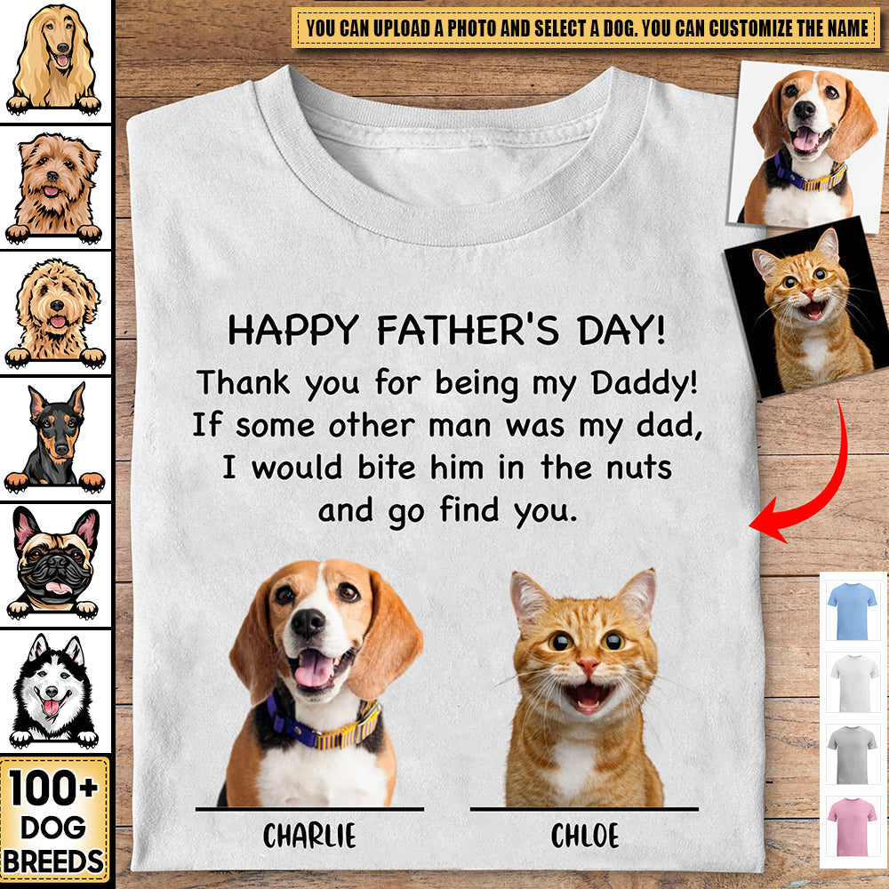 Thank You Being Daddy Dog Cat Dad Shirt Personalized Custom Photo Dog Cat Dad Shirt