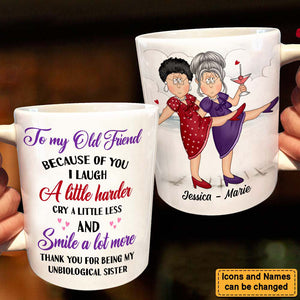 Gift For Senior Friends Unbiological Sister Mug